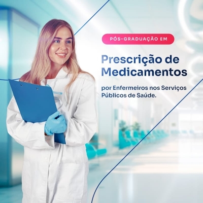 Prescrição de Medicamentos por Enfermeiros nos Serviços Públicos de Saúde